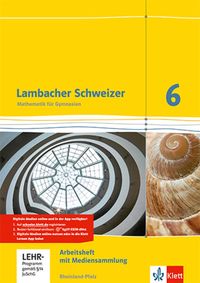 Bild vom Artikel Lambacher Schweizer. 6. Schuljahr. Arbeitsheft plus Lösungsheft und Lernsoftware. Neubearbeitung. Rheinland-Pfalz vom Autor 