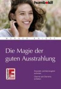 Produktbild: Die Magie der guten Ausstrahlung