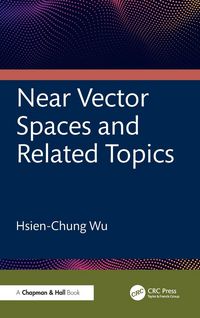 Produktbild: Near Vector Spaces and Related Topics
