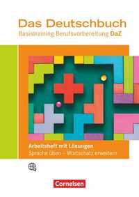 Produktbild: Das Deutschbuch &ndash; Basistraining Berufsvorbereitung - Ausgabe Deutsch als Zweitsprache