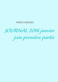 Produktbild: Journal 2016 janvier juin premi&egrave;re partie