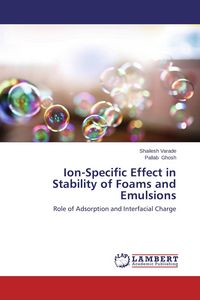 Produktbild: Ion-Specific Effect in Stability of Foams and Emulsions