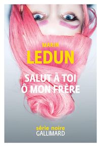 Produktbild: Salut &agrave; toi &ocirc; mon fr&egrave;re