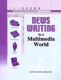 Produktbild: News Writing in a Multimedia World