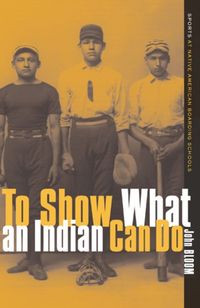 Produktbild: Bloom, J: To Show What An Indian Can Do