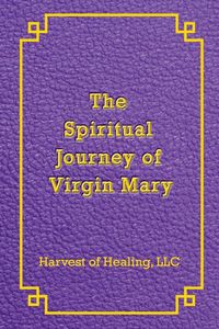 Produktbild: The Spiritual Journey of Virgin Mary