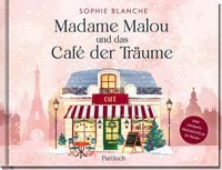 Produktbild: Madame Malou und das Caf&eacute; der Tr&auml;ume