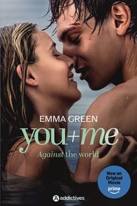 Produktbild: You + Me - Against the World - Now a Prime Video Film
