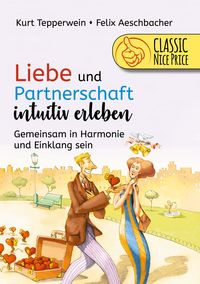 Produktbild: Liebe und Partnerschaft intuitiv erleben