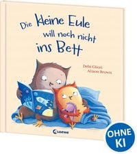 Produktbild: Die kleine Eule will noch nicht ins Bett