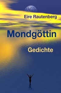 Produktbild: Mondg&ouml;ttin - GEDICHTE -