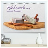 Produktbild: Seifenkunstwerke (hochwertiger Premium Wandkalender 2026 DIN A2 quer), Kunstdruck in Hochglanz