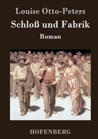 Produktbild: Schlo&szlig; und Fabrik