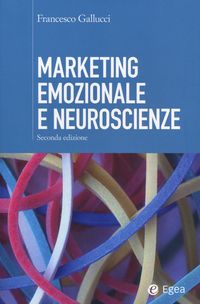 Produktbild: Marketing emozionale e neuroscienze