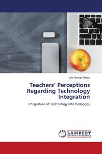 Produktbild: Teachers' Perceptions Regarding Technology Integration