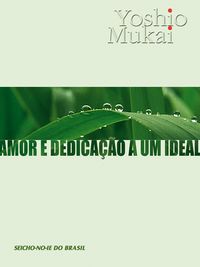 Produktbild: Amor e Dedica&ccedil;&atilde;o a um Ideal