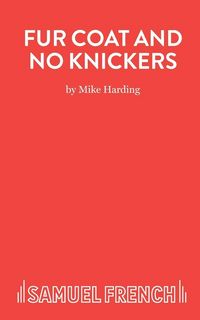 Produktbild: Fur Coat and No Knickers - A Comedy