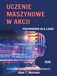 Produktbild: Uczenie Maszynowe W Akcji