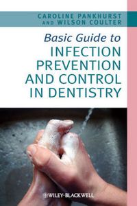 Produktbild: Basic Guide to Infection Prevention and Control in Dentistry