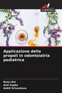 Produktbild: Applicazione della propoli in odontoiatria pediatrica