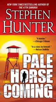 Bild vom Artikel Pale Horse Coming vom Autor Stephen Hunter
