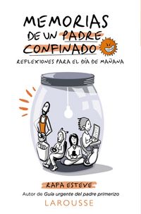 Produktbild: Memorias de un padre confinado. Reflexiones para el d&iacute;a de ma&ntilde;ana