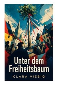 Produktbild: Unter dem Freiheitsbaum