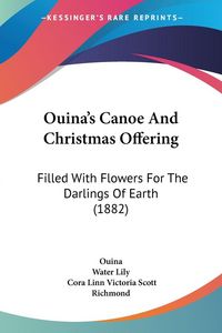 Produktbild: Ouina's Canoe And Christmas Offering