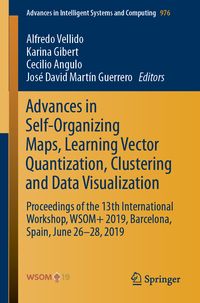 Produktbild: Advances in Self-Organizing Maps, Learning Vector Quantization, Clustering and Data Visualization