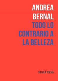 Produktbild: Todo lo contrario a la belleza