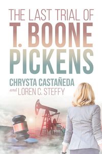 Produktbild: The Last Trial of T. Boone Pickens