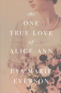 Produktbild: The One True Love of Alice-Ann
