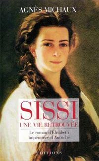 Produktbild: Sissi, une vie retrouvee