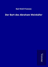Produktbild: Der Bart des Abraham Weink&auml;fer