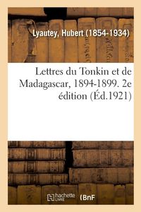 Produktbild: Lettres du Tonkin et de Madagascar, 1894-1899. 2e &eacute;dition