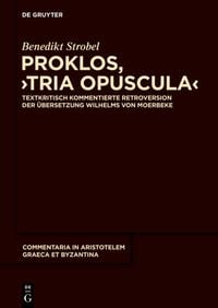 Bild vom Artikel Proklos, "Tria opuscula" vom Autor Benedikt Strobel