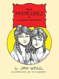 Produktbild: The Movie Girls: Lillian and Dorothy