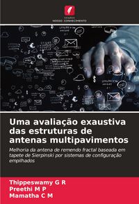 Produktbild: Uma avalia&ccedil;&atilde;o exaustiva das estruturas de antenas multipavimentos