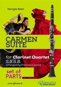 Produktbild: "Carmen" Suite for Clarinet Quartet set of parts