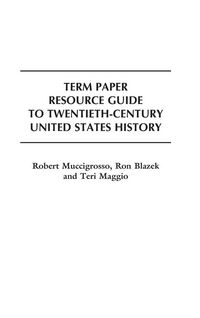 Produktbild: Term Paper Resource Guide to Twentieth-Century United States History