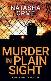 Produktbild: Murder in Plain Sight (A Jason Hunter Thriller, #3)