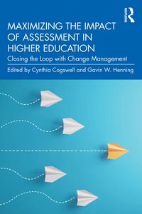 Produktbild: Maximizing the Impact of Assessment in Higher Education