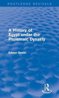 Produktbild: A History of Egypt under the Ptolemaic Dynasty (Routledge Revivals)