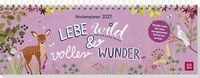 Produktbild: Tischkalender 2027 quer: Lebe wild und voller Wunder