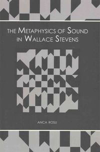 Produktbild: The Metaphysics of Sound in Wallace Stevens