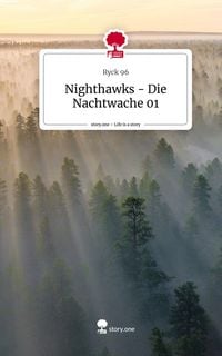 Produktbild: Nighthawks - Die Nachtwache 01. Life is a Story - story.one