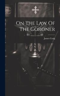 Produktbild: On The Law Of The Coroner