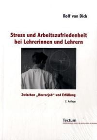 Produktbild: Van Dick, R: Stress und Arbeitszufriedenheit bei Lehrerinnen