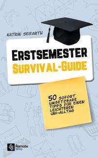 Bild vom Artikel Erstsemester-Survival-Guide vom Autor Katrin Seifarth