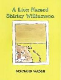 Produktbild: A Lion Named Shirley Williamson